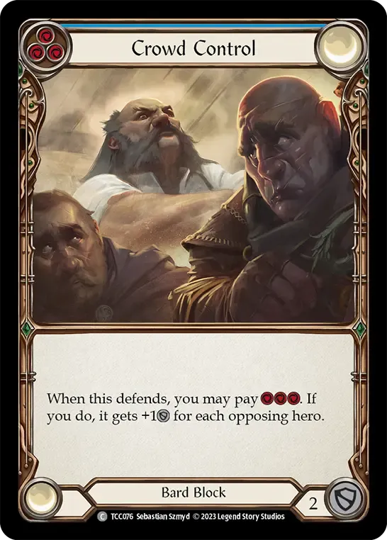 TCC076 Crowd Control Card - Flesh and Blood TCG