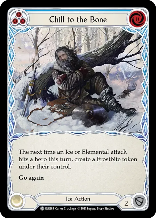 U-ELE165-RF Chill to the Bone Card - Flesh and Blood TCG U-ELE165-RF Chill to the Bone Card - Flesh and Blood TCG